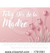 Vector Illustration of Mothers Day Spanish Feliz Dia De La Madre Design by AtStockIllustration
