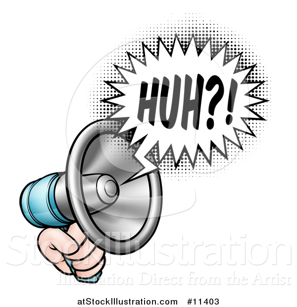Vector Illustration of a Hand Holding a Megaphone with a Huh Speech Bubble