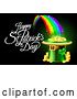 Vector Illustration of Happy St Patricks Day Greeting with a Leprechaun Hat Full of Gold Coins at the End of a Rainbow, on Black by AtStockIllustration