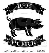 Vector Illustration of a Black and White 100 Percent Pork Food Banners and Pig by AtStockIllustration