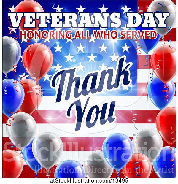 Vector Illustration of 3d Border of Patriotic Balloons over an American Themed Background with Veterans Day Honoring All Who Served Thank You Text