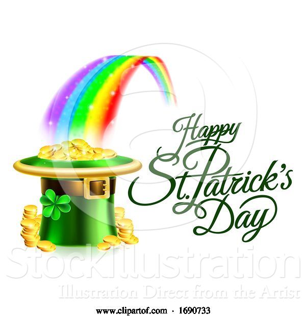 Vector Illustration of Happy St Patricks Day Greeting with a Hat of Gold at the End of the Rainbow